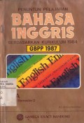 Penuntun Pelajaran Bahasa Inggris Berdasarkan Kurikulum 1984 Disesuaikan Dengan GBPP 1987Untuk SMA kelas 1  Semester 2
