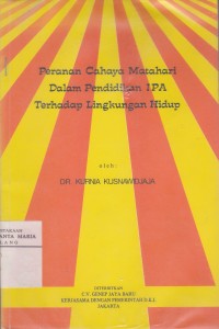 Image of Peranan Cahaya Matahari dalam Pendidikan IPA Terhadap Lingkungan Hidup