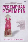 Perempuan Pemimpin Inspirasi 10 CEO Membangun Keluarga, Bisnis, Dan Masyarakat