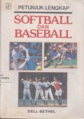 Petunjuk Lengkap Softball Dan Baseball