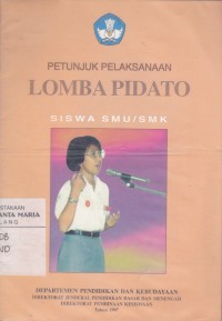 Image of Petunjuk Pelaksanaan Lomba Pidato Siswa SMU/SMK