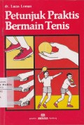 Petunjuk Praktis Bemain Tenis