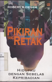 Image of Pikiran yang Retak Hidupku dengan Sebelas Kepribadian
