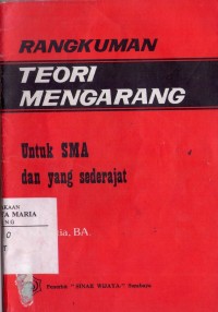Image of Rangkuman Teori Mengarang Untuk SMA dan Sekolah-sekoalh Sederajat