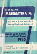 Ringkasan Matematika IPA: Persiapan Menghadaoi PMDK dan SIPENMARU 1985