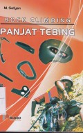 Panjat Tebing 'Rock Climbing' (Sebuah Awal Petualangan)