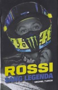 Rossi Sang Legenda