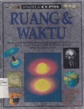 Ruang dan Waktu: Jendela Iptek