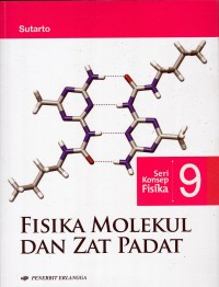 Image of Seri Konsep Fisika 9 Fisika Molekul dan Zat Padat