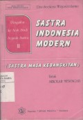 Pengantar ke Arah Studi Sejarah Sastra II Sastra Indonesia Modern (Sastra Masa Kebangkitan) untuk Sekolah Menengah