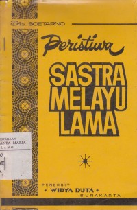 Image of Peristiwa Sastra Melayu Lama untuk SMA & Sekolah-sekolah Sederajat