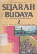 Sejarah Budaya 2 Program Pengetahuan Budaya untuk Kelas 3 Sekolah Menengah Umum Tingkat Atas [SMA]