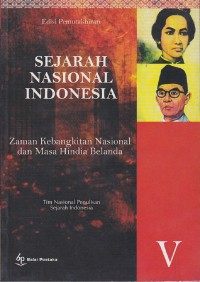 Image of Sejarah Nasional Indonesia V Zaman Kebangkitan Nasional Dan Masa Republik Indonesia (+ 1900 - 1942 )