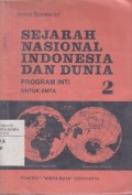 Sejarah Nasional Indonesia dan Dunia Program Inti 2 untuk Kelas 2