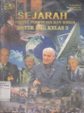 Sejarah Nasional Indonesia dan Umum untuk SMU Kelas 3