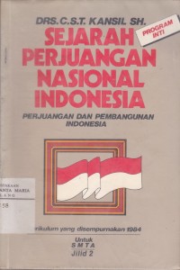 Image of Sejarah Perjuangan Nasional Indonesia Perjuangan dan Pembangunan Indonesia untuk SMTA 2