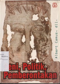 Image of Seni, Politik, Pemberontakan