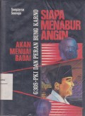 Siapa Menabur Angin Akan Menuai Badai