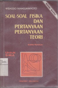 Image of Soal-soal Fisika dan Pertanyaan-pertanyaan teori