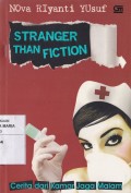 Stranger than Fiction: Cerita dari Kamar Jaga Malam