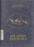 Sulawesi Tenggara: Profil Propinsi Republik Indonesia