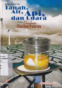 Image of Mengenali Sifat-sifat Tanah, Air, dan Udara Melalui Percobaan Sederhana