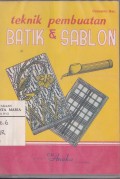 Teknik Pembuatan Batik & Sablon