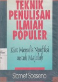 Teknik Penulisan Ilmiah Populer: Kiat Menulis Nonfiksi untuk Majalah