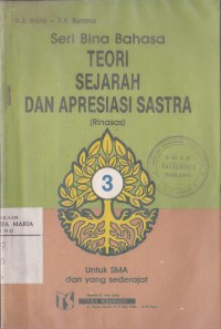 Image of Teori Sejarah dan Apresiasi Sastra Jilid 1 untuk SMA Kelas 1 dan yang Sederajat
