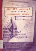 Test IPA Perintis I 77, 78, 79, 80, 81 Persiapan Ujian Masuk Perguruan Tinggi Proyek Perintis