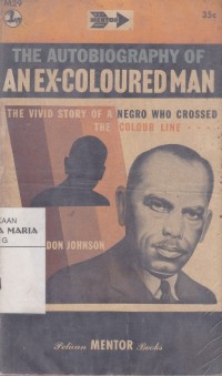Image of The Autobiografi of Anex-Colouredman
