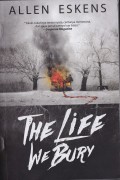 The Life We Bury Masa Lalu Yang Terkubur