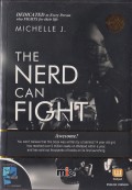 The nerd can fight ( versi bahasa inggris)