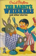The Rabbit's Whiskers and Other Stories