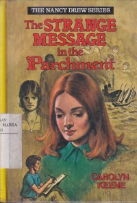 Image of The Strange Message in the Parchment (The Nancy Drew Series)