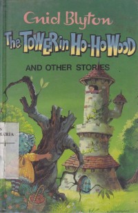 Image of The Tower in Ho-Ho Wood and Other Stories