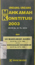 Undang-undang Mahkamah Konstitusi 2003 (UU RI No.24 Thn.2003)