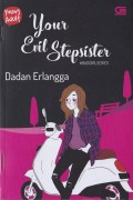 Your Evil Stepsister # Badgirl Series