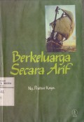 Berkeluarga Secara Arif