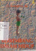 Berkembang Dalam Hidup