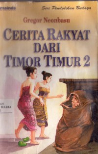 Image of Cerita Rakyat dari Timor Timur 2