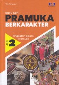 Buku seri pramuka berkarakter jilid 2 tingkatan dalam pramuka