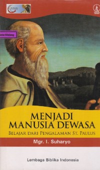 Image of Menjadi manusia dewasa belajar dari pengalaman St.Paulus