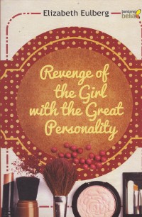 Revenge of the girl with the great personality