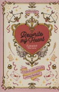 Rewrite my heart extended version