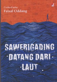Image of Sawerigading datang dari laut