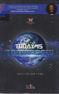 Image of Today is tomorrow based on true story