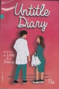 Untitle diary: Sekuel from a little more diary