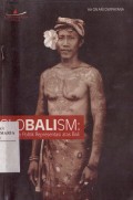 Globalism: Pergulatan Politik Representasi atas Bali
