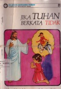 Jika Tuhan Berkata Tidak